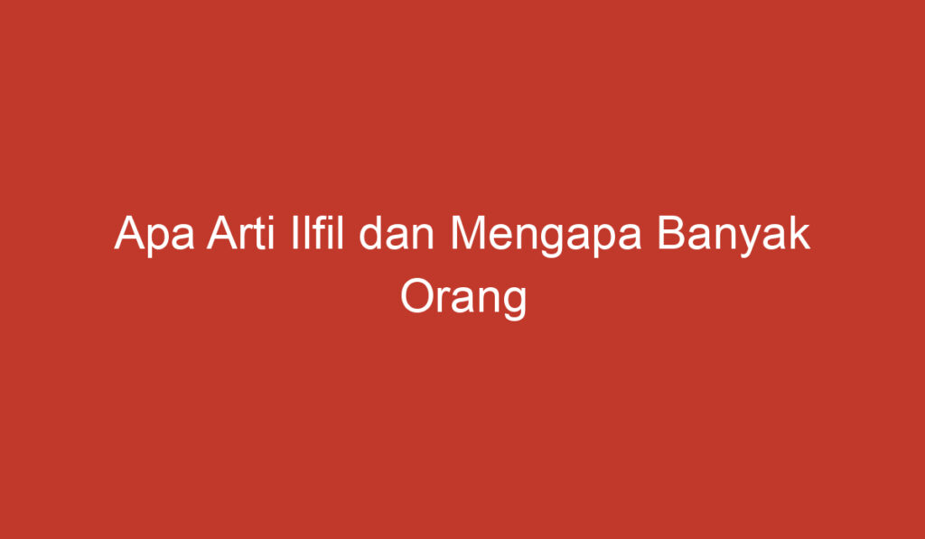 Apa Arti Ilfil dan Mengapa Banyak Orang Merasakannya?