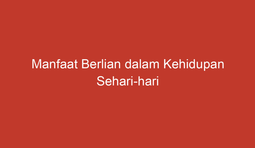 Manfaat Berlian dalam Kehidupan Sehari hari